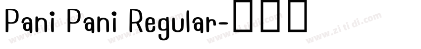 Pani Pani Regular字体转换
